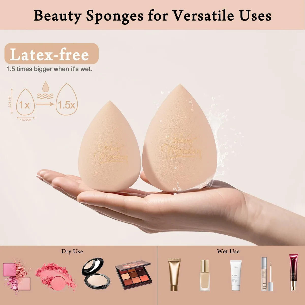 weekday makeup sponge growing 1.5 times larger when wet